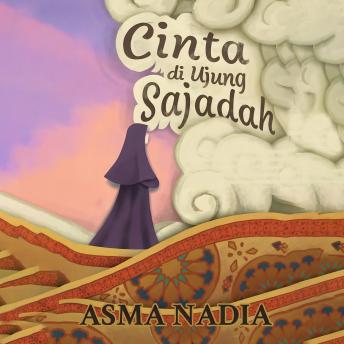 [Indonesian] - Cinta di Ujung Sajadah