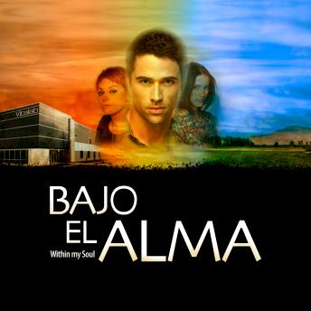 [Spanish] - Bajo el alma. Parte 2