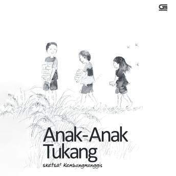 [Indonesian] - Anak-anak Tukang