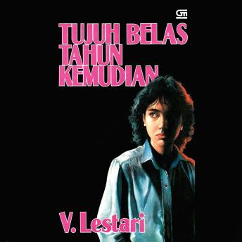 [Indonesian] - Tujuh Belas Tahun Kemudian