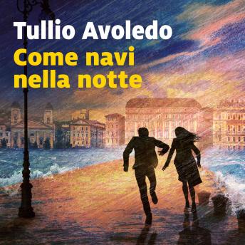 [Italian] - Come navi nella notte