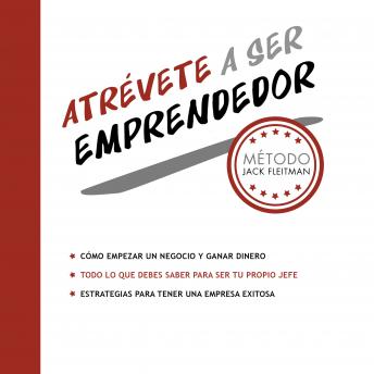 Atrévete a ser emprendedor