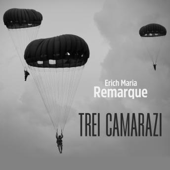 [Romanian] - Trei camarazi