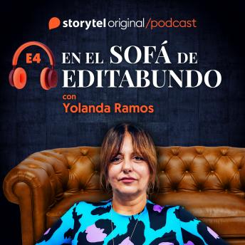 [Spanish] - En el sofá de Editabundo con Yolanda Ramos