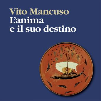 [Italian] - L'anima e il suo destino