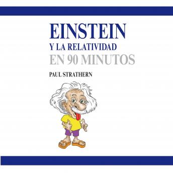 Download Einstein y la relatividad en 90 minutos by Paul Strathern