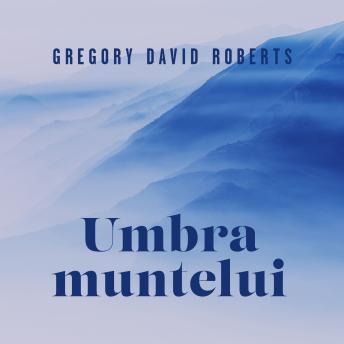 [Romanian] - Umbra muntelui