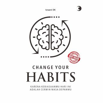 [Indonesian] - Change Your Habits