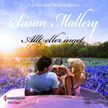 Allt eller inget, Audio book by Susan Mallery