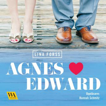 Agnes hjärta Edward, Audio book by Lina Forss