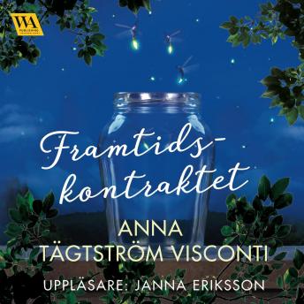 Framtidskontraktet, Audio book by Anna Tägtström Visconti