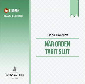 [Swedish] - När orden tagit slut