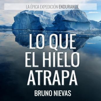 [Spanish] - Lo que el hielo atrapa