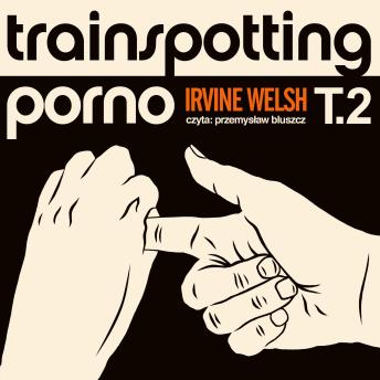 [Polish] - Trainspotting porno