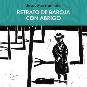 [Spanish] - Retrato de Baroja con abrigo