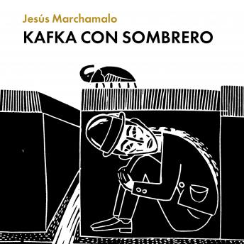 [Spanish] - Kafka con sombrero