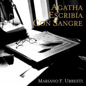 [Spanish] - Agatha escribia con sangre