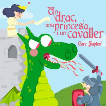 [Catalan] - Sant Jordi un drac, una princesa i un cavaller