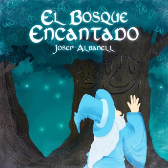 [Spanish] - El bosque encantado