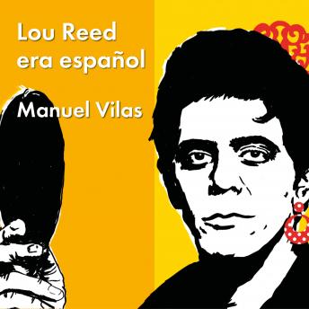 Lou Reed era español