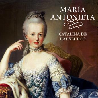 [Spanish] - María Antonieta