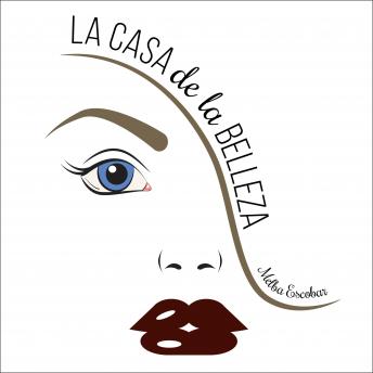 [Spanish] - La casa de la belleza