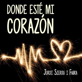 [Spanish] - Donde esté mi corazón