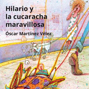 [Spanish] - Hilario y la cucaracha maravillosa