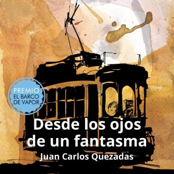 [Spanish] - Desde los ojos de un fantasma