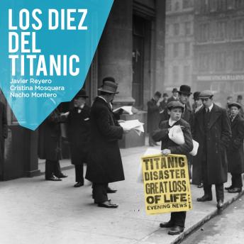 [Spanish] - Los diez del Titanic