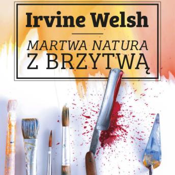 [Polish] - Martwa natura z brzytwą