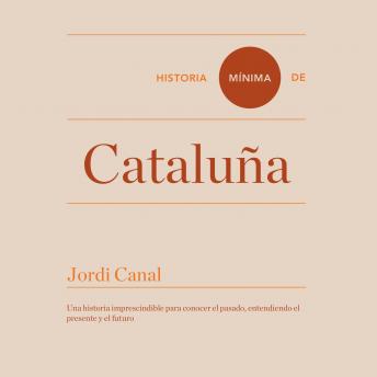 [Spanish] - Historia mínima de Cataluña