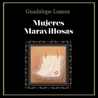 Download Mujeres maravillosas by Guadalupe Loaeza