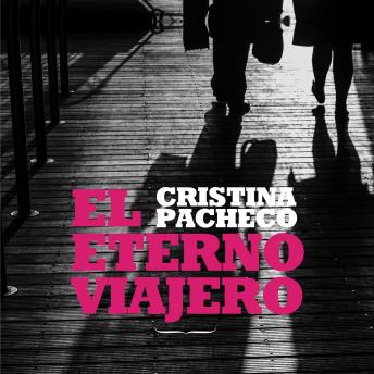 [Spanish] - El eterno viajero