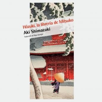 [Spanish] - Hôzuki, la librería de Mitsuko