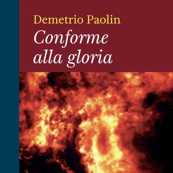 [Italian] - Conforme alla gloria