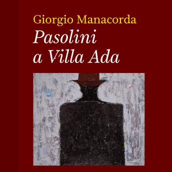 [Italian] - Pasolini a Villa Ada