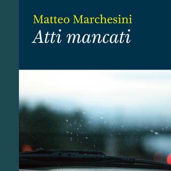 [Italian] - Atti mancati