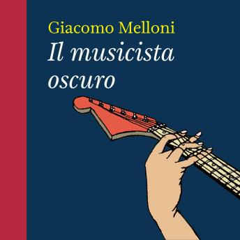 [Italian] - Il musicista oscuro