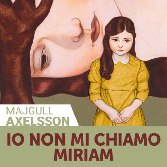 [Italian] - Io non mi chiamo Miriam
