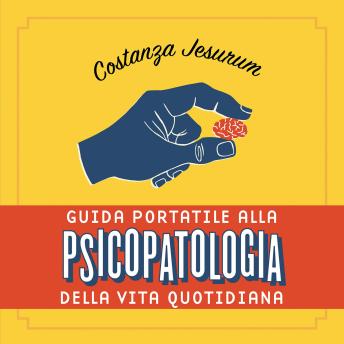[Italian] - Guida portatile alla psicopatologia della vita quotidiana