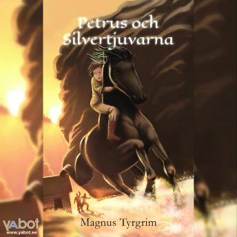 [Swedish] - Petrus och silvertjuvarna
