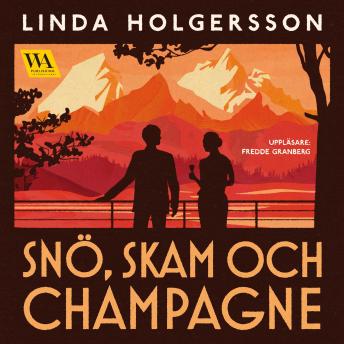 [Swedish] - Snö, skam och champagne