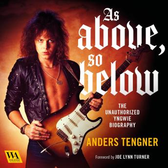 [Swedish] - As Above, So Below - The Unauthorized Yngwie Biography