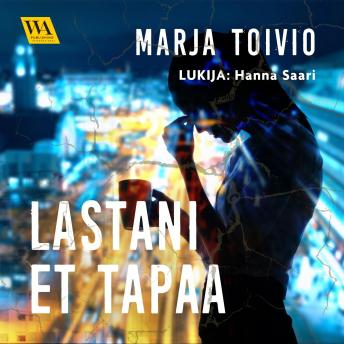 [Finnish] - Lastani et tapaa