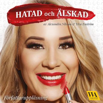 [Swedish] - Hatad och älskad