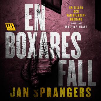 En boxares fall by Jan Sprangers audiobook
