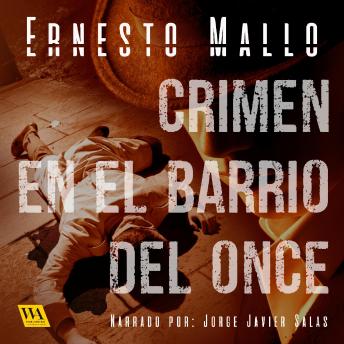[Spanish] - Crimen en el Barrio del Once