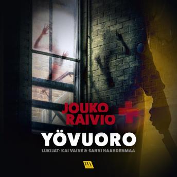 Yövuoro by Jouko Raivio audiobook
