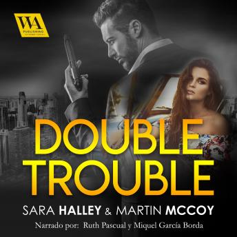 [Spanish] - Double trouble